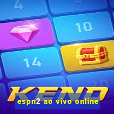 espn2 ao vivo online